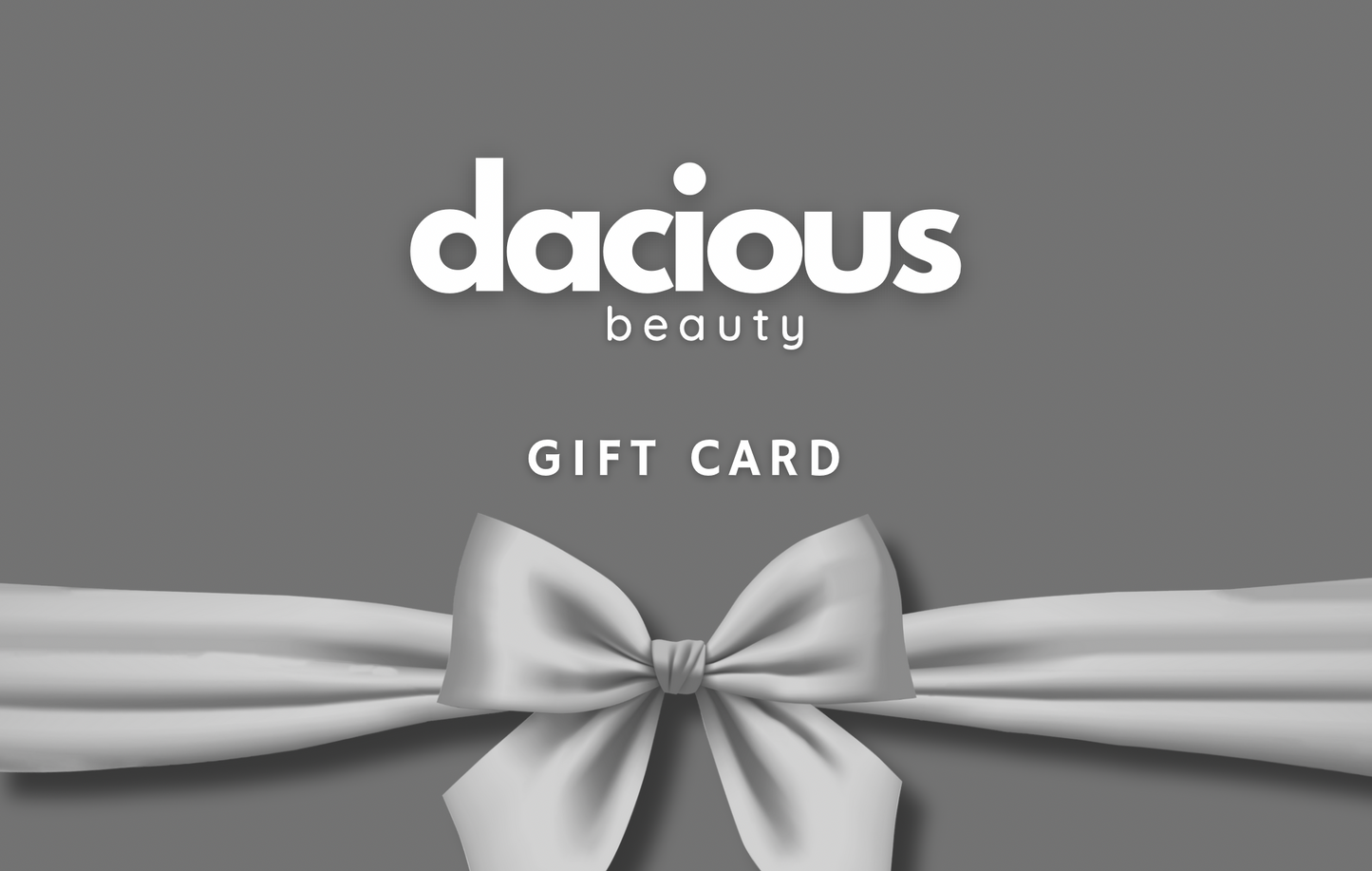 Dacious Beauty Gift Card